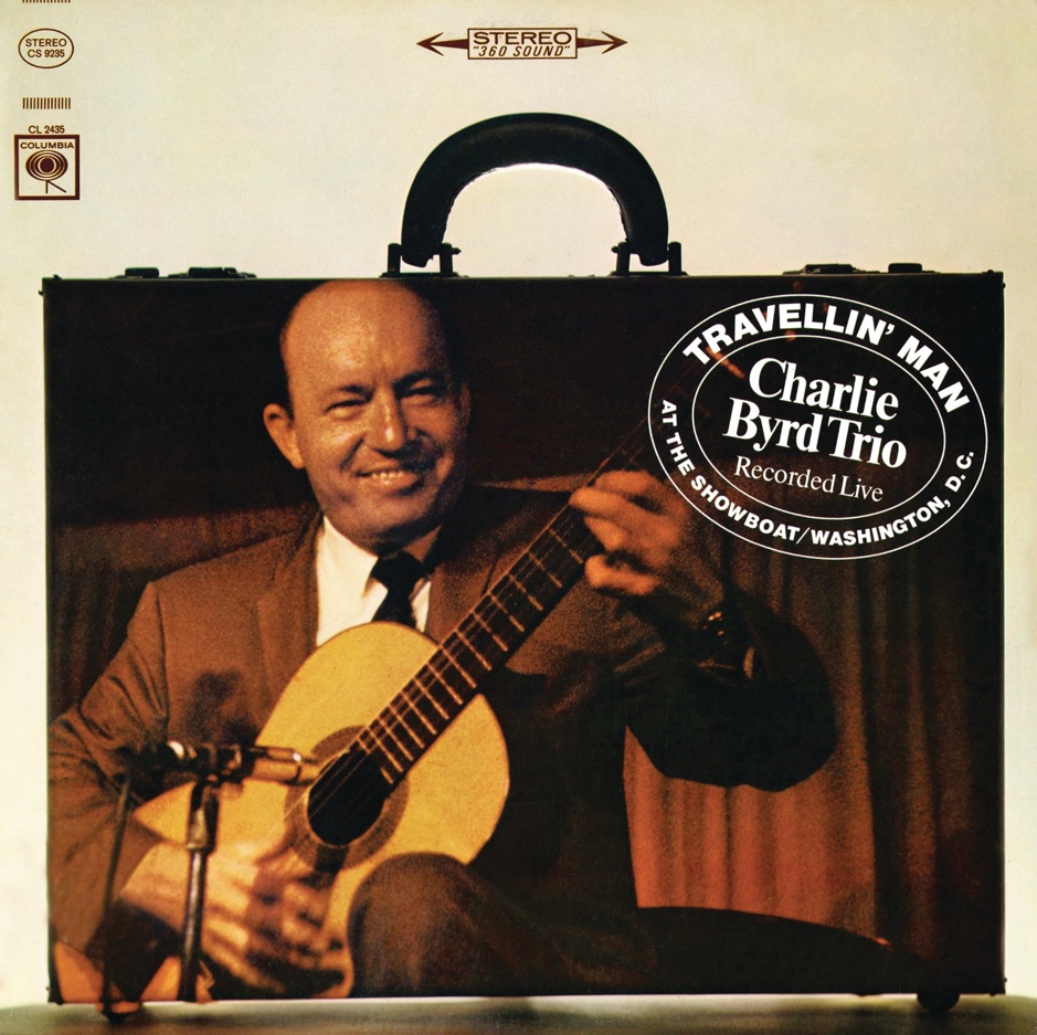 Charlie Byrd - Travellin' Man